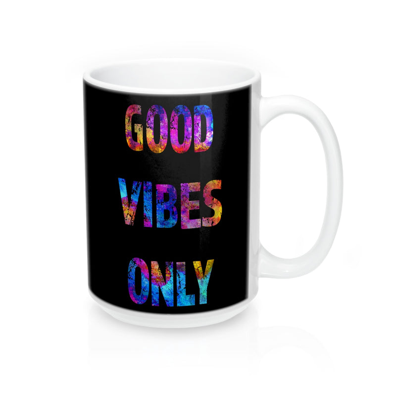 Good Vibes Only Quote Mug - Zuzi's