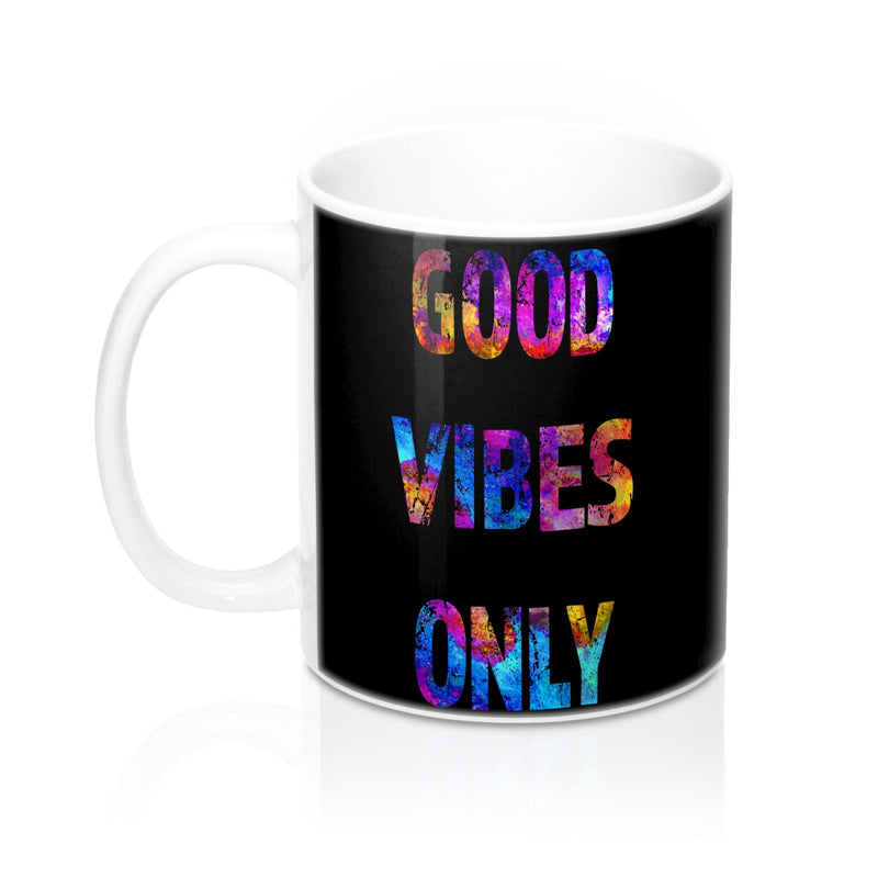 Good Vibes Only Quote Mug - Zuzi's