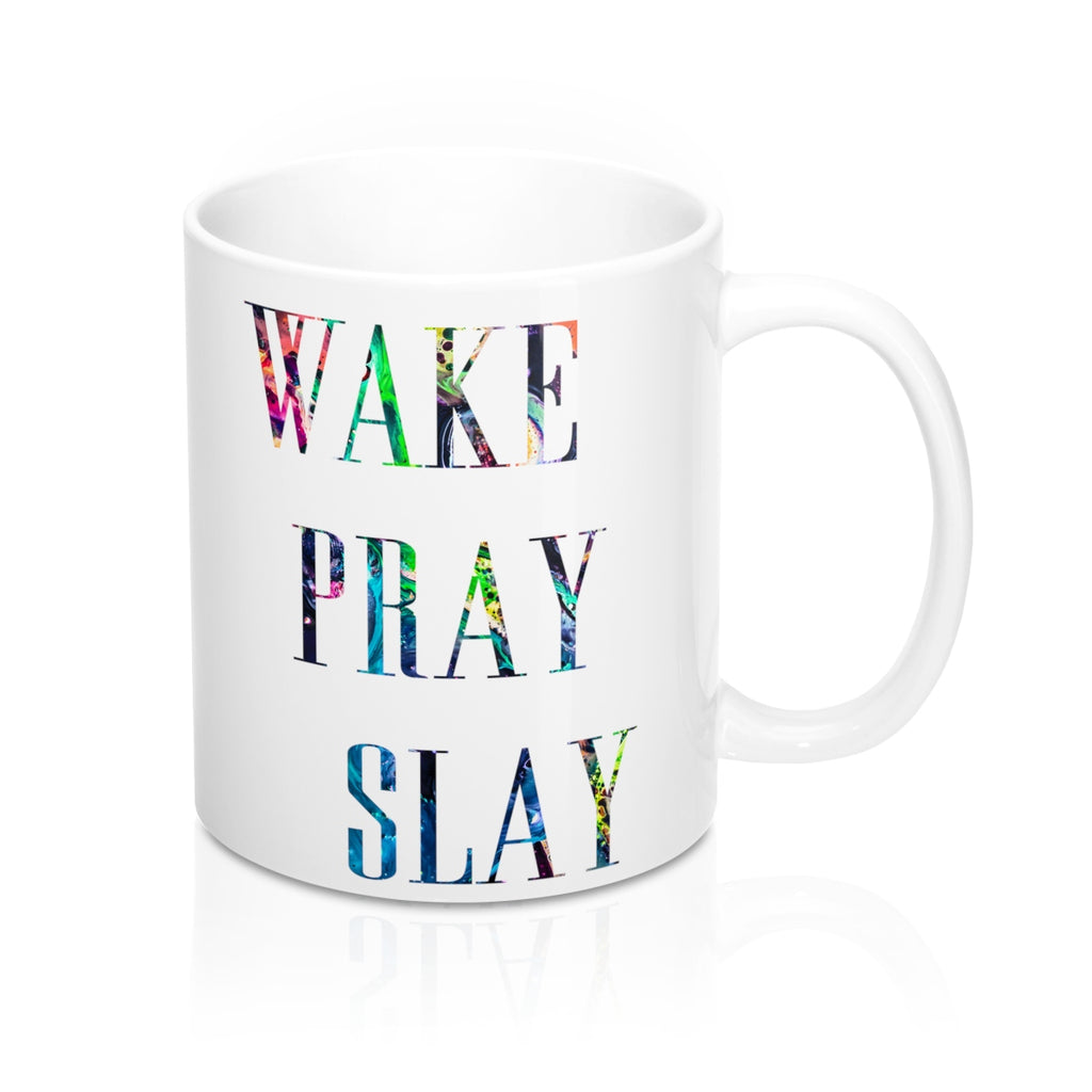 Wake Pray Slay Quote Mug - Zuzi's