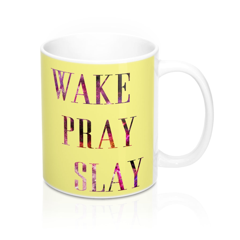 Wake Pray Slay Quote Mug - Zuzi's