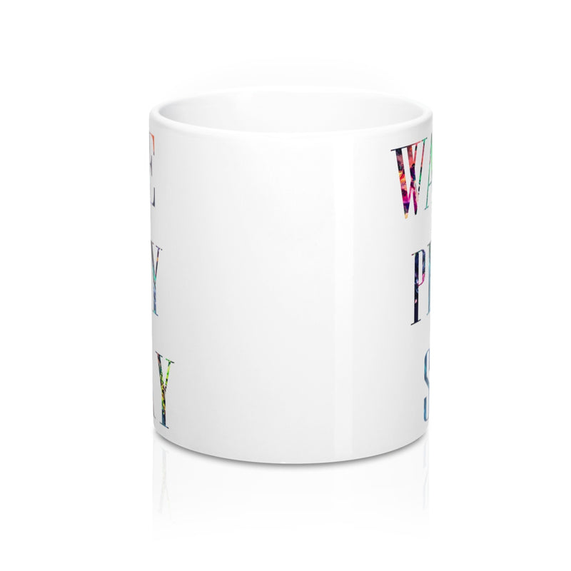 Wake Pray Slay Quote Mug - Zuzi's