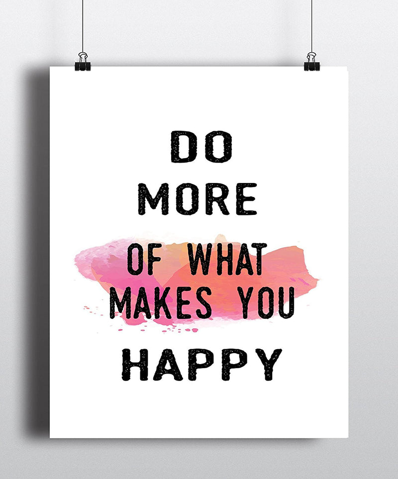 Do More of What Makes You Happy Quote Art Print - Unframed - Zuzi's