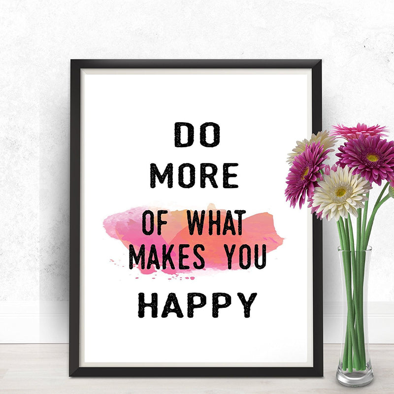 Do More of What Makes You Happy Quote Art Print - Unframed - Zuzi's