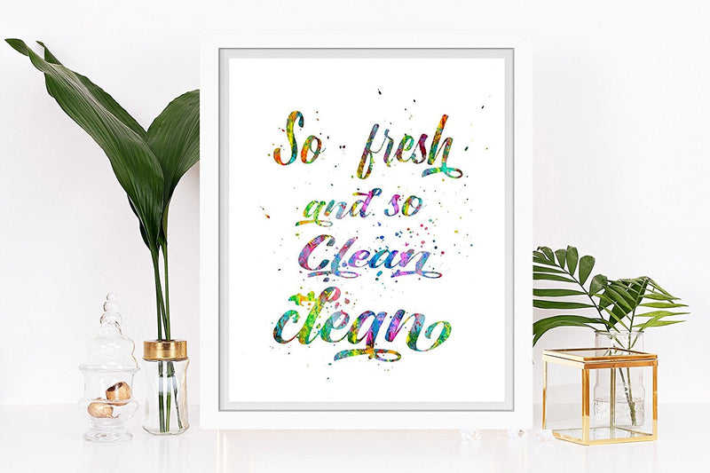 So fresh And So Clean Clean Art Print - Unframed - Zuzi's