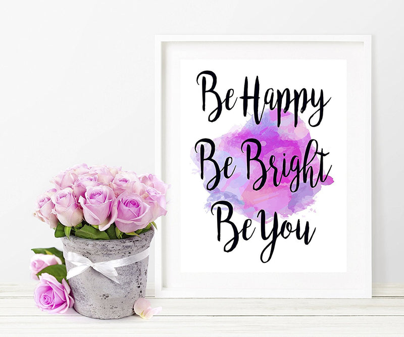 Be Happy, Be Bright, Be You Watercolor Quote Art Print - Unframed - Zuzi's
