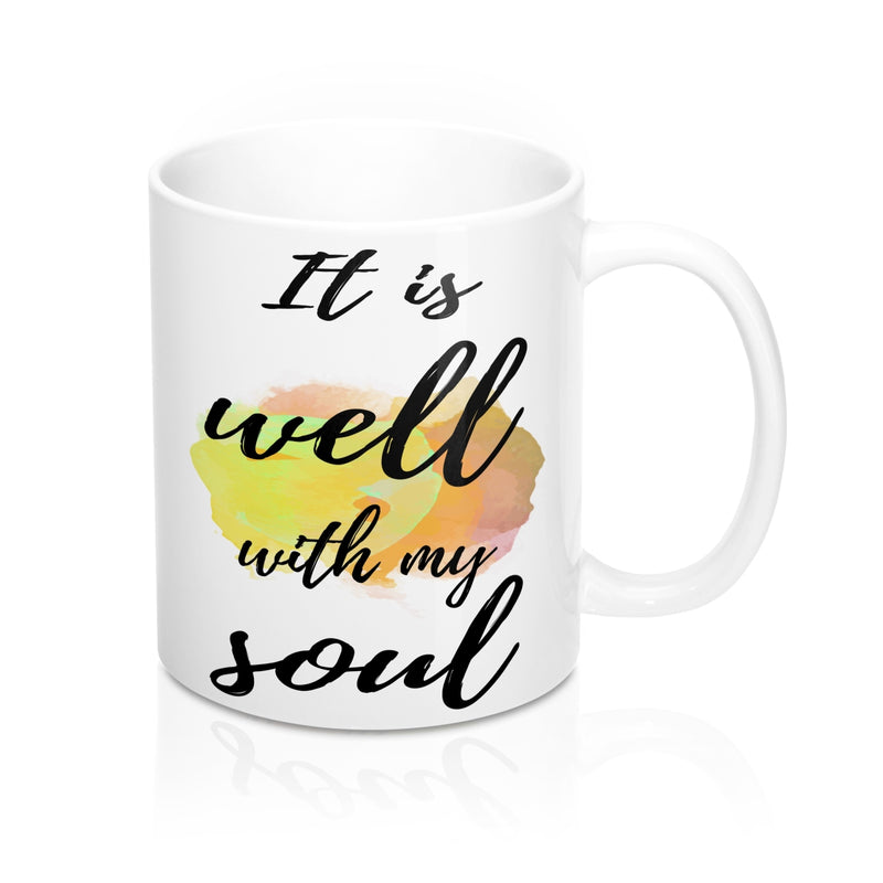 It is well with my soul Quote Mug - Zuzi's