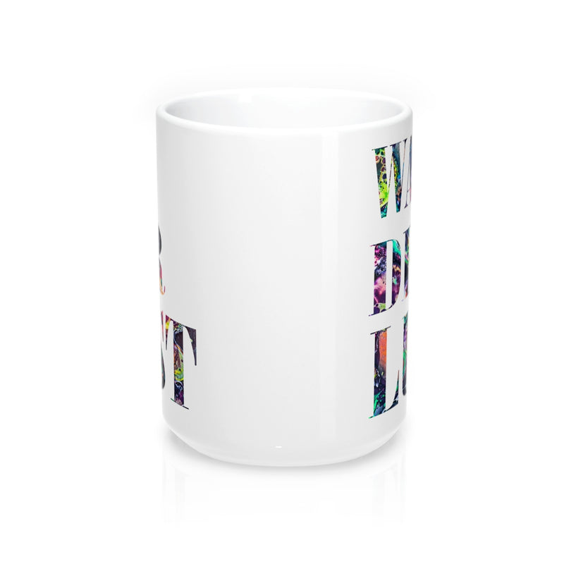 Wanderlust Quote Mug - Zuzi's