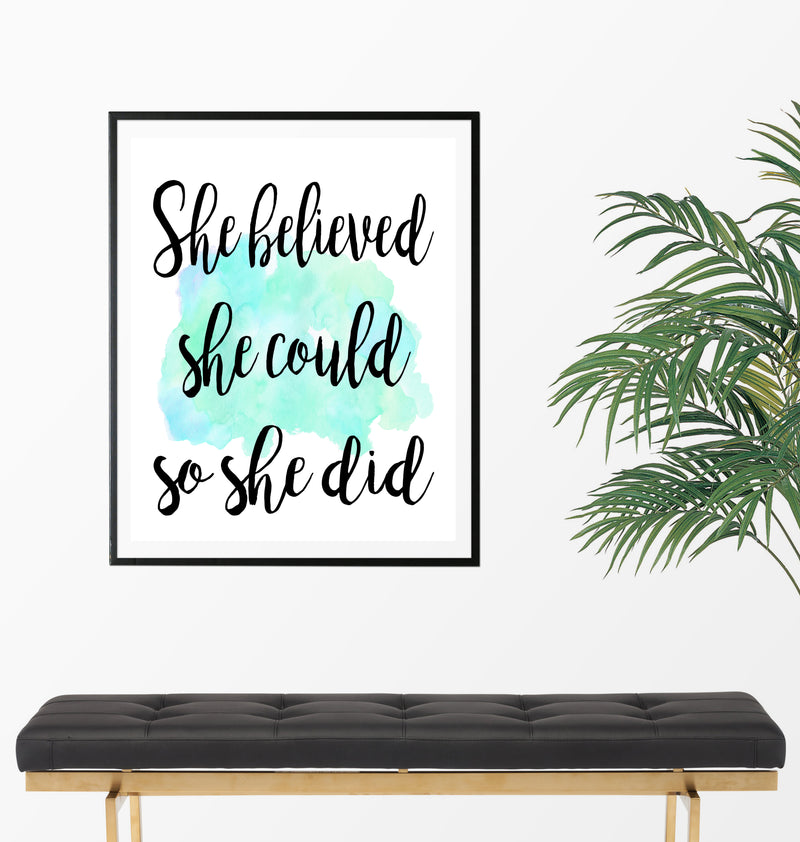 She believed she could so she did Quote Art Print - Unframed - Zuzi's