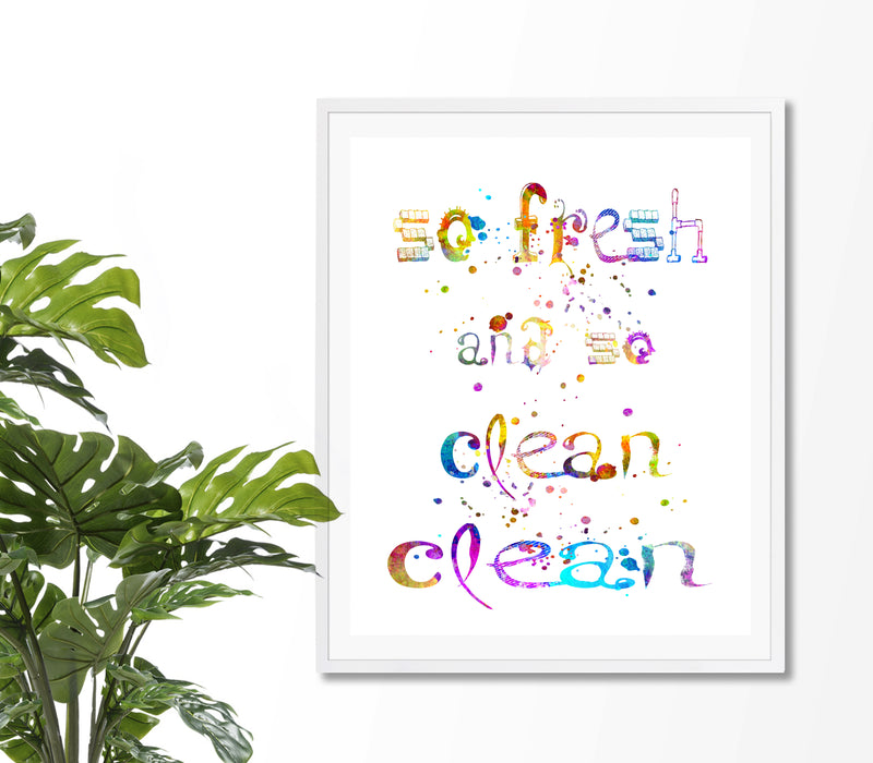 So fresh And So Clean Clean Art Print - Unframed - Zuzi's