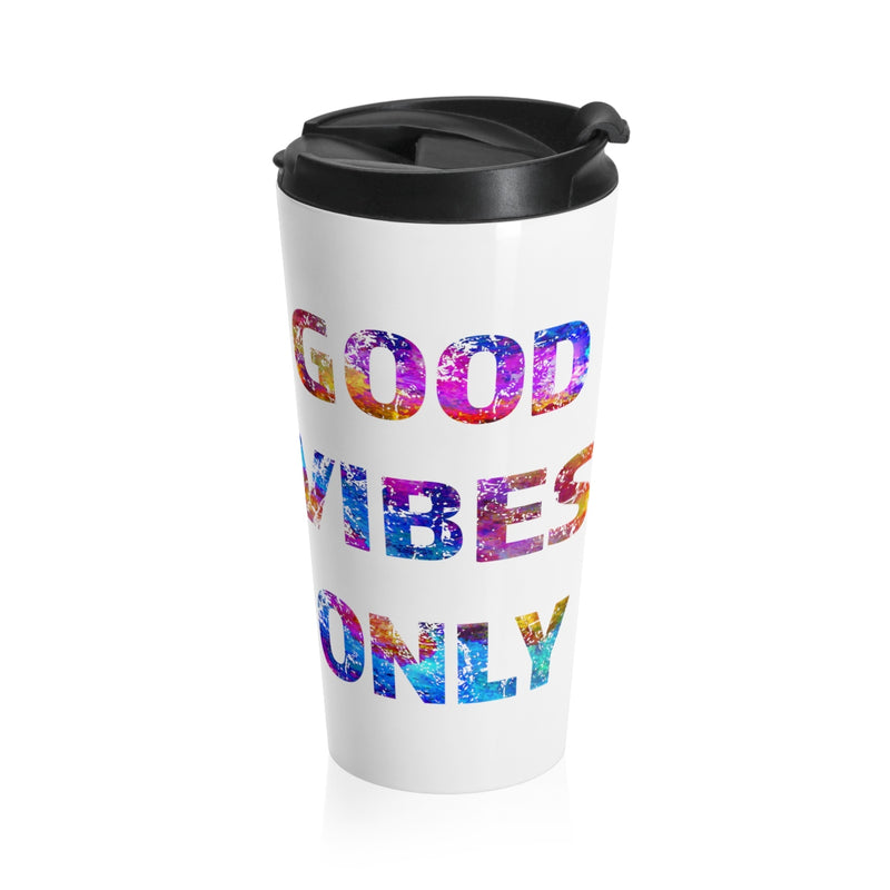 Good Vibes Only Stainless Steel Travel Mug - Zuzi's