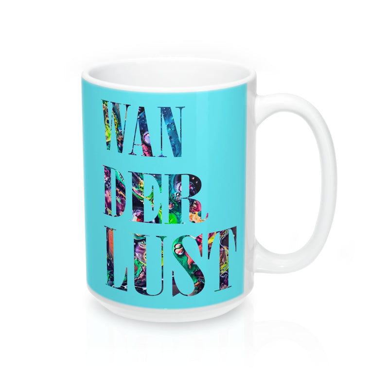 Wanderlust Quote Mug - Zuzi's