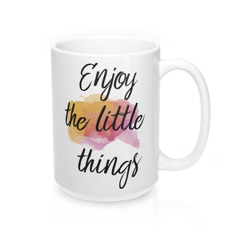 Enjoy The Little Things  Quote Mug - Zuzi's