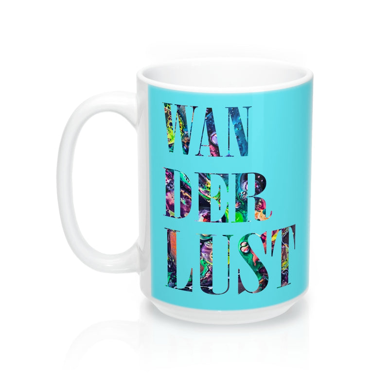 Wanderlust Quote Mug - Zuzi's