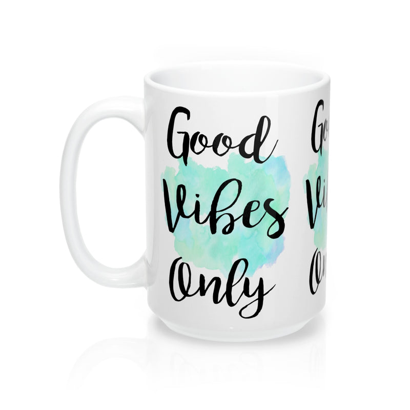 Good Vibes Only Quote Mug - Zuzi's