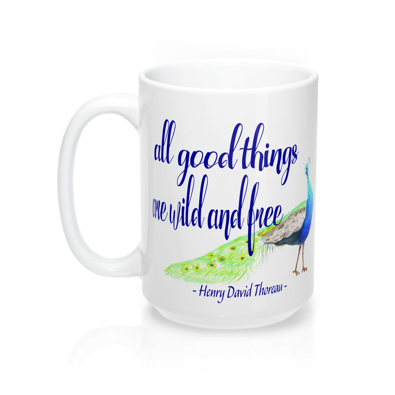 All Good Things are Wild and Free Quote Mug - Zuzi's