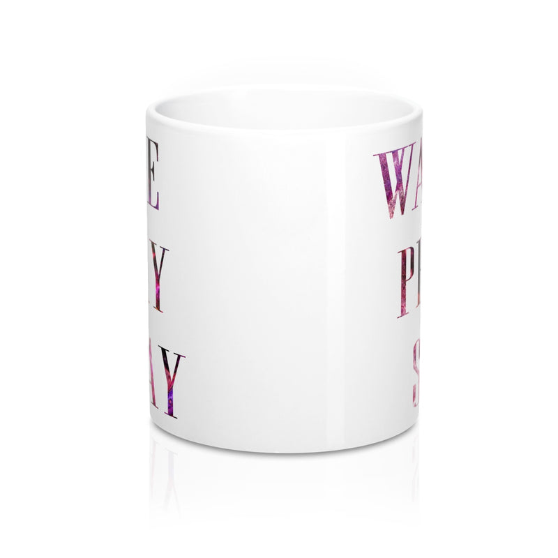 Wake Pray Slay Quote Mug - Zuzi's