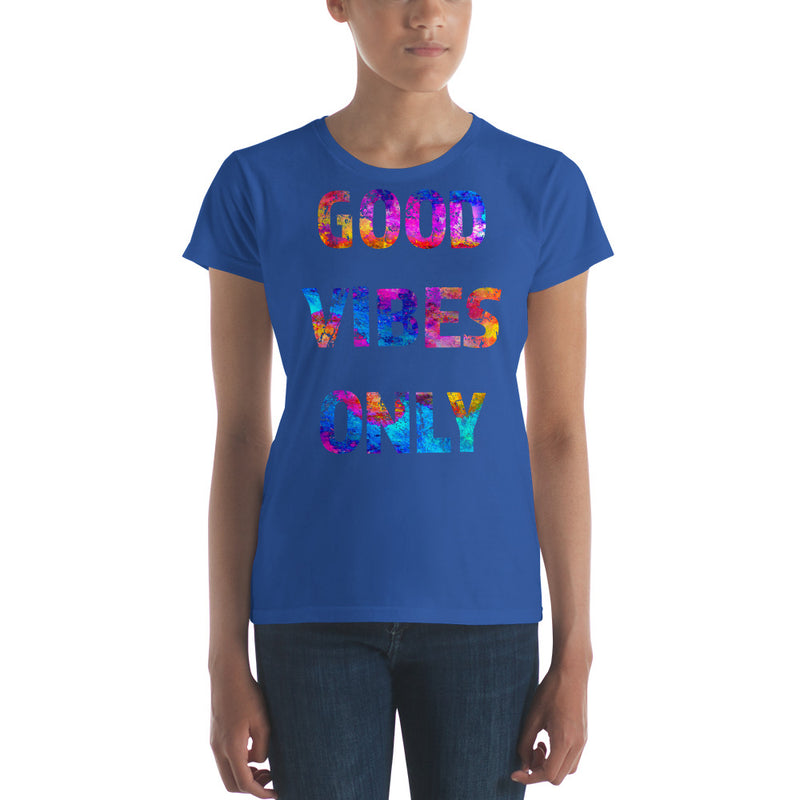 Good Vibes Only Quote Women's T-shirt - Zuzi's