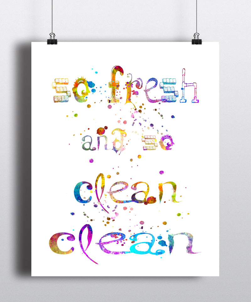 So fresh And So Clean Clean Art Print - Unframed - Zuzi's